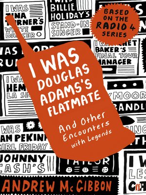 cover image of I Was Douglas Adams's Flatmate